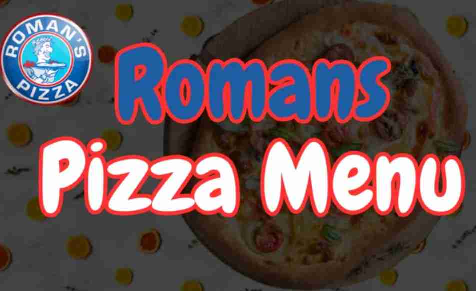 Romans Pizza Menu
