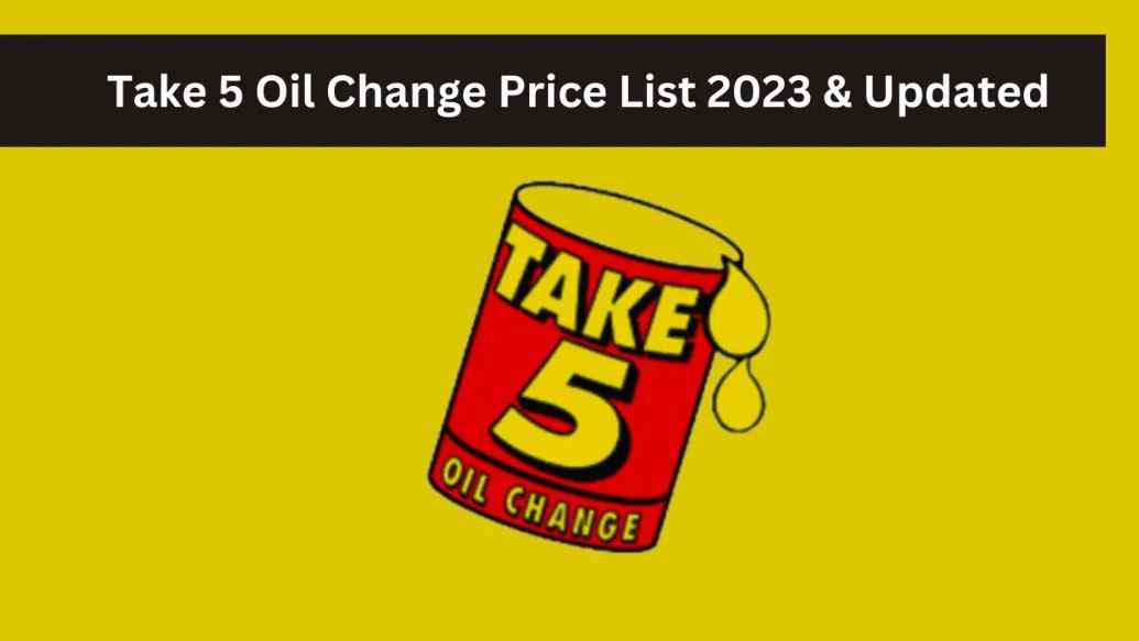 Take 5 Oil Change Prices